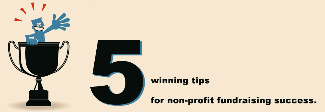 5 tips for non-profit fundraising success